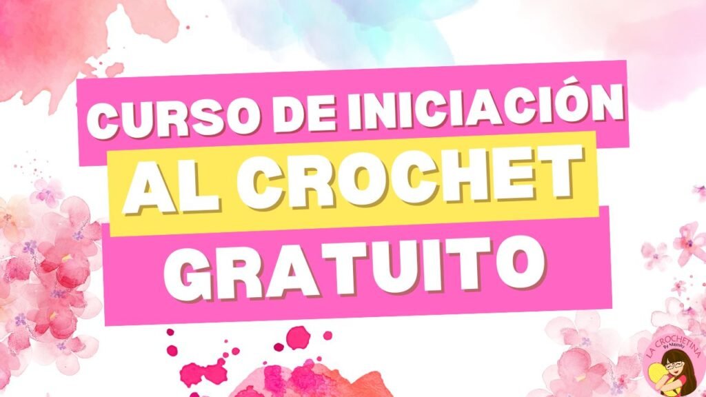 Curso básico de crochet